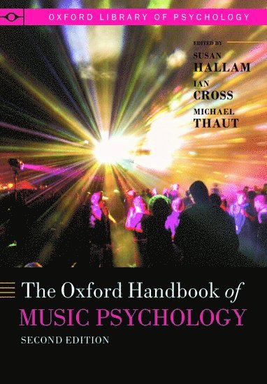 The Oxford Handbook of Music Psychology 1