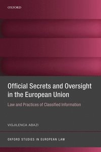 bokomslag Official Secrets and Oversight in the EU