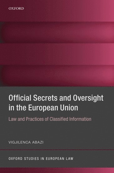 Official Secrets and Oversight in the EU 1