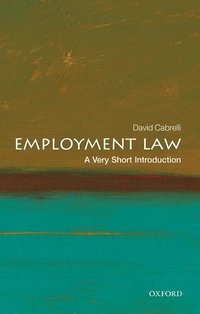 bokomslag Employment Law: A Very Short Introduction