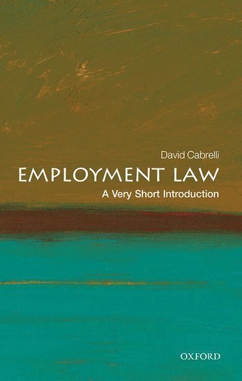 bokomslag Employment Law: A Very Short Introduction