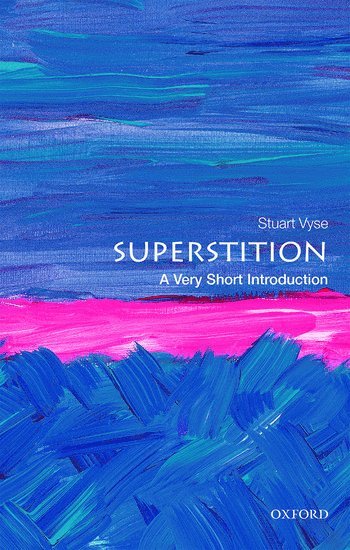 Superstition: A Very Short Introduction 1