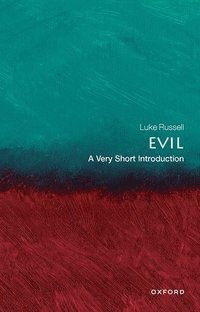 bokomslag Evil: A Very Short Introduction