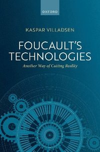 bokomslag Foucault's Technologies