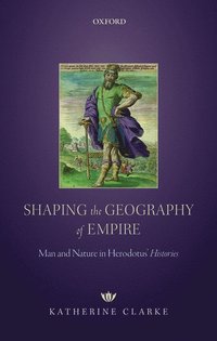 bokomslag Shaping the Geography of Empire