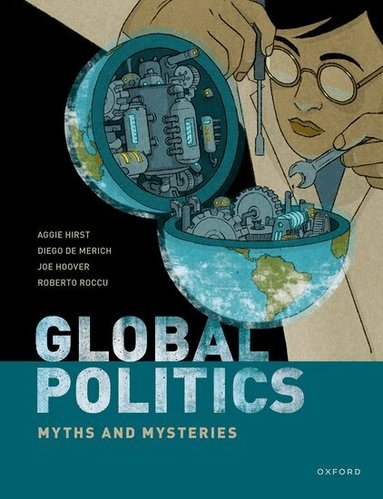 Aggie Hirst, Diego de Merich, Joe Hoover, Roberto Roccu - Global Politics, Häftad