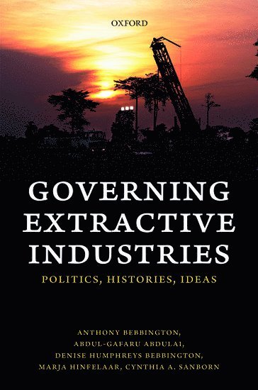 bokomslag Governing Extractive Industries