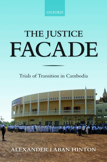 Alexander Hinton - The Justice Facade, Inbunden