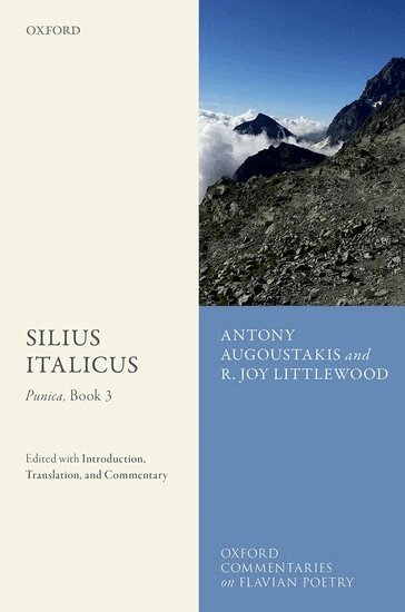 Antony Augoustakis, R. Joy Littlewood - Silius Italicus: Punica, Book 3, Inbunden