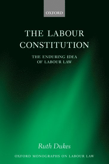bokomslag The Labour Constitution