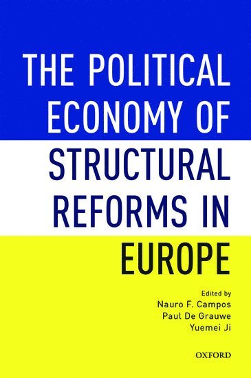 bokomslag Political Economy of Structural Reforms in Europe
