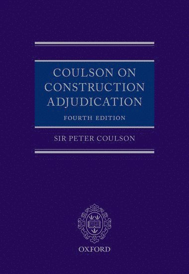 bokomslag Coulson on Construction Adjudication