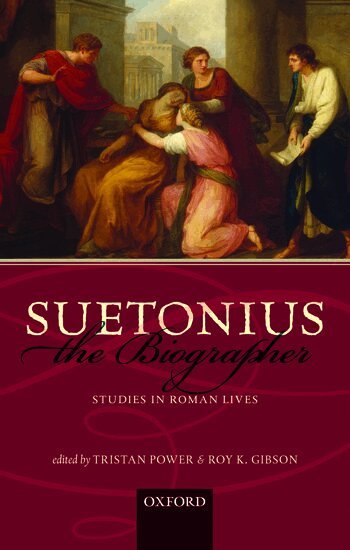 Tristan Power, Roy K. Gibson - Suetonius the Biographer, Häftad