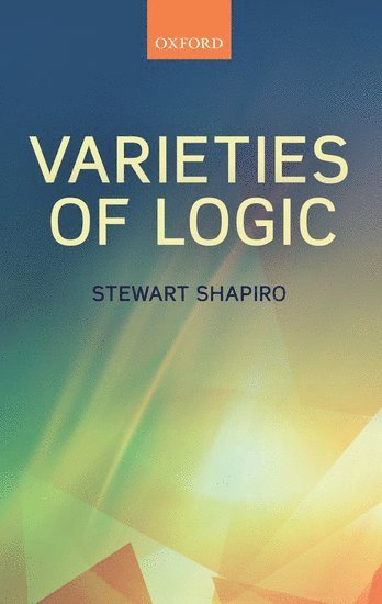 Varieties of Logic 1