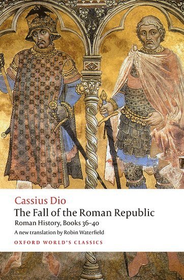 bokomslag The Fall of the Roman Republic