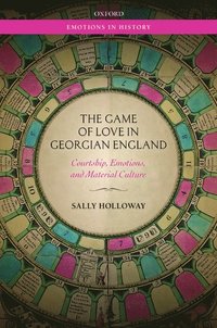 bokomslag The Game of Love in Georgian England