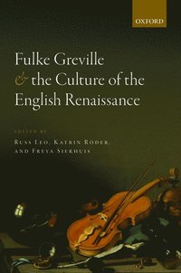 bokomslag Fulke Greville and the Culture of the English Renaissance