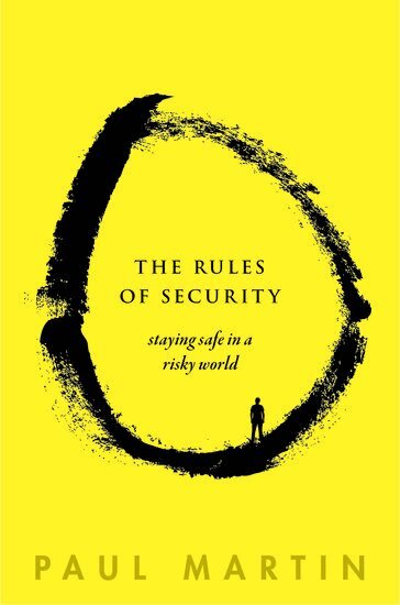 Paul Martin - The Rules of Security, Inbunden