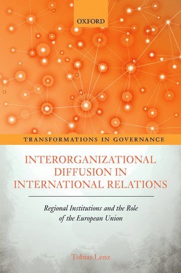 bokomslag Interorganizational Diffusion in International Relations