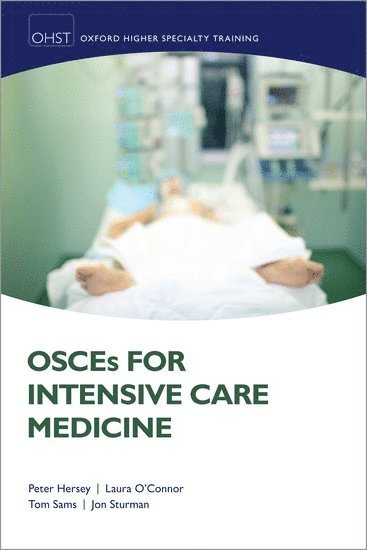 OSCEs for Intensive Care Medicine 1