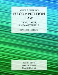 bokomslag EU Competition Law: Text, Cases, and Materials - Jones & Sufrin's