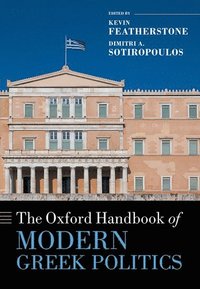 bokomslag The Oxford Handbook of Modern Greek Politics