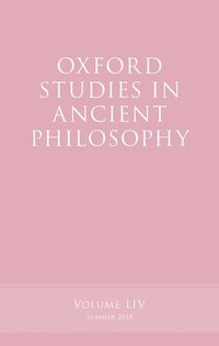 bokomslag Oxford Studies in Ancient Philosophy, Volume 54