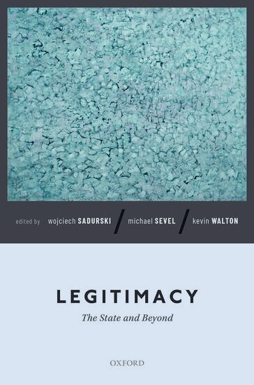 Wojciech Sadurski, Michael Sevel, Kevin Walton - Legitimacy, Inbunden