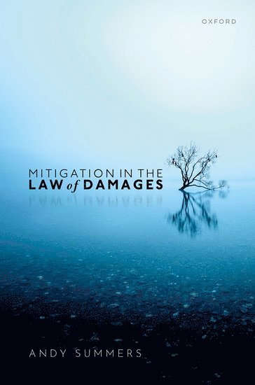 Mitigation in the Law of Damages 1