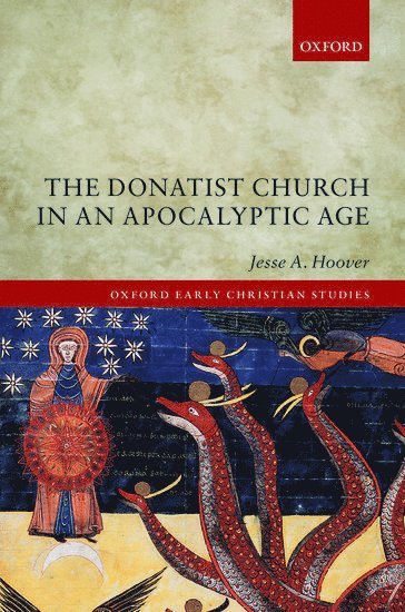 The Donatist Church in an Apocalyptic Age 1