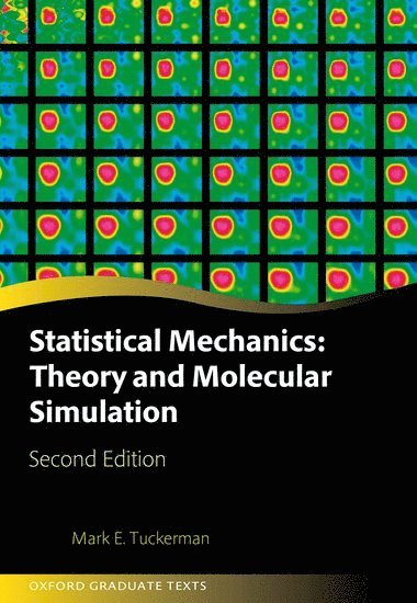 bokomslag Statistical Mechanics: Theory and Molecular Simulation