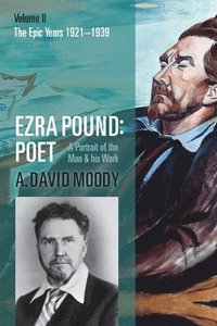 bokomslag Ezra Pound: Poet