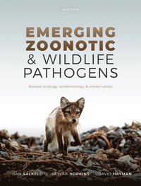bokomslag Emerging Zoonotic and Wildlife Pathogens