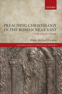 bokomslag Preaching Christology in the Roman Near East