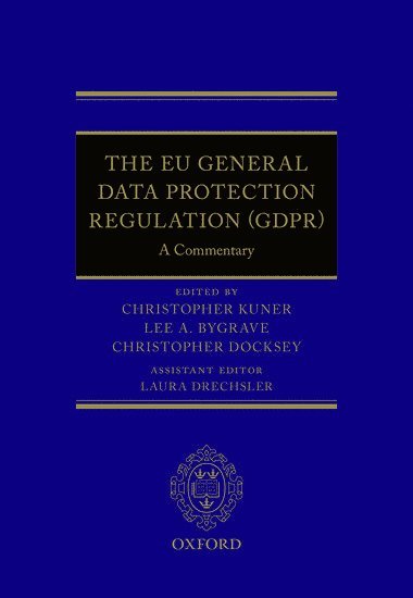 bokomslag The EU General Data Protection Regulation (GDPR)