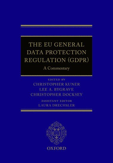 bokomslag The EU General Data Protection Regulation (GDPR)