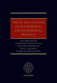 bokomslag The EU Regulations on Matrimonial and Patrimonial Property