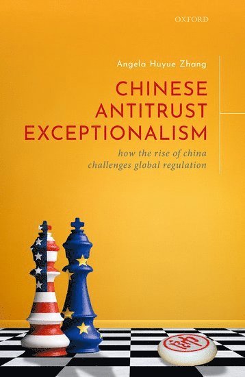 Chinese Antitrust Exceptionalism 1