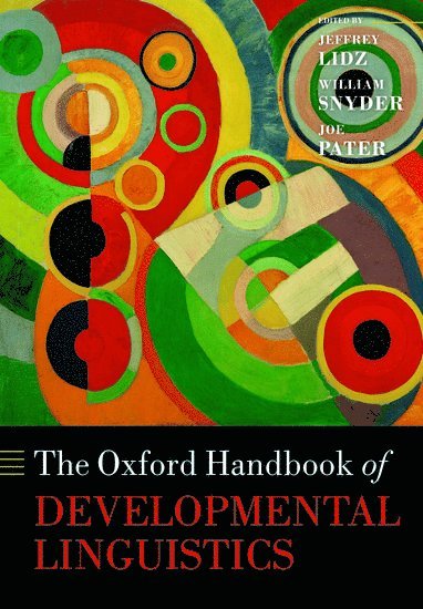 The Oxford Handbook of Developmental Linguistics 1