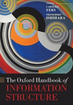 The Oxford Handbook of Information Structure 1