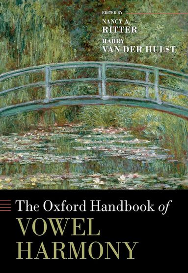 Nancy A. Ritter, Harry van der Hulst - The Oxford Handbook of Vowel Harmony, Inbunden