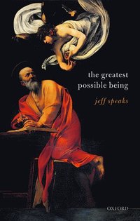 bokomslag The Greatest Possible Being