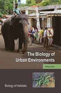 bokomslag The Biology of Urban Environments