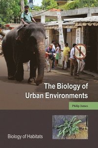 bokomslag The Biology of Urban Environments