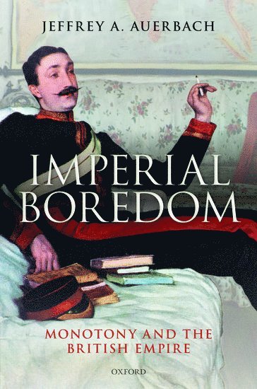 bokomslag Imperial Boredom