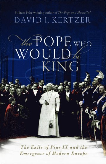 bokomslag The Pope Who Would Be King