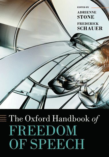 The Oxford Handbook of Freedom of Speech 1