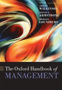 bokomslag The Oxford Handbook of Management