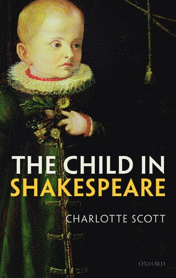 bokomslag The Child in Shakespeare