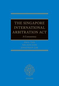 bokomslag The Singapore International Arbitration Act